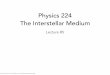 Physics 224 The Interstellar Mediumkarinsandstrom.github.io › w20_phys224 › l5_slides.pdf · © Karin Sandstrom, UC San Diego - Do not distribute without permission Energy Levels