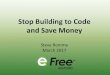 Stop Building to Code and Save Money - Seventhwave › sites › default › files › A6romme.pdf · Stop Building to Code and Save Money Steve Romme March 2017 1