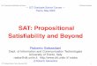 SA T : Pr opositional SatisÞability and Be y ond · SA T : Pr opositional SatisÞability and Be y ond Rober to Sebastiani Dept. of Inf or mation and Comm unication T echnologies