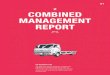 2 COMBINED MANAGEMENT REPORT - MAN Group · 2 COMBINED MANAGEMENT REPORT PAGES 21 — 68 VW DELIVERY 8.160 The MAN Latin America vehicle has reached a new milestone in its illustrious