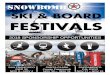SKI & BOARD FESTIVALS · This year, the SnowBomb Ski & Snowboard Festivals enter their 13th season. Ski and snowboard enthusiasts will once again come together in an interactive atmosphere