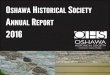 The Oshawa Historical Society was founded in...The Oshawa Historical Society was founded in 1957 and is an affiliate of the Ontario Historical Society. The purpose of the Oshawa Historical