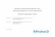 Shaw Communications Inc. Annual Report to the …...Shaw Communications Inc. Annual Report to the Director 2018 Calendar Year Submitted to: Director, Extended Producer Responsibility