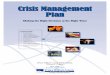 Crisis Management CrCMi sis Management › UserFiles › Servers › Server_340140 › File...Crisis Management May 1999 Revised: May 2010 Changed Buttlet Cr CMi sis Management Plan