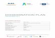DISSEMINATION PLAN - FreeWalker · 2019-10-17 · plan identifying potential commercial exploitations. In this document, the dissemination objectives and various approaches to communicate