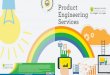 Product Engineering Services - Happiest Minds · 2019-10-25 · Product Engineering Services at a Glance Recent technological advancements have changed the way enterprises do business