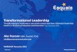 Transformational Leadership - Eaquals€¦ · Transformational Leadership -Overview "Transformational leadership in schools is when a leader empowers members of the learning community