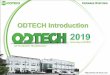 ODTECH Overview-Eng.pdf OPTO DEVICE TECHNOLOGY 2019 Company Overview Http:// 1. Company Info ODTECH