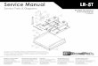 Service Manual LR-5T - BendPak€¦ · Service Manual LR-5T Service Parts & Diagrams This guide is a troubleshooting reference used for maintaining and servicing your BendPak product