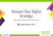 Sharpen Your Digital Strategy - Inclusiv Sharpen Your Digital Strategy: Digital Trends Shaping the Financial