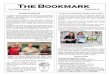 The Bookmark - Old Forge Library€¦ · Remsen, Grades 5-8: Olivia Peto, Clinton, Grades 9-12: Emma Kistner, New York Mills, Adult: Terry Rainey, Clinton. Book Groups Tuesday Morning