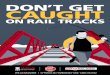 DON’T GET CAUGHT - Canadian Pacific Railway · 2019-09-23 · don’t get caught on rail tracks cpr.ca/railsense | cp police 24/7 emergency line: 1-800-716-9132