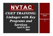 NVTAC CGET -Linkages final.ppt [Read-Only] › images › uploads › NVTAC CGET -Linkages_final.pdf · Domestic abuse and sexual trauma counseling and care Vision and dental services