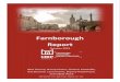Farnborough Report - MRP Group · Farnborough Profile Farnborough is a town in north east Hampshire It is part of the borough of Rushmoor and the Aldershot area. The town is best