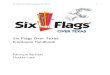 Six Flags Over Texaslozaportfolio.weebly.com/uploads/1/8/7/0/18702408/six... · 2018-10-15 · Six Flags Over Texas observes all state and federal laws concerning discrimination in