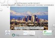 LA SUSTAINABLE WATER PROJECT: LA RIVER ......WATERSHED LAND USES UCLA Grand Challenges, CSM, Sustainable LA Water Project 2017 5 Highly developed, lots of undeveloped forested land