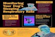 Monitoring Your Dog’s - Pulse Veterinary Cardiology€¦ · Sleeping Respiratory Rate When your dog is sleeping or resting soundly, count the number of times his/her chest goes