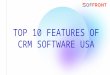 Top 10 features of CRM software USA