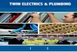 The leading provider of electrical services and plumbing ... › 92277be8-e3ed-4a27-ac9c-af132659… · emergency electrician, look no further... Twin Electrics & Plumbing Established
