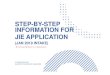 STEP-BY-STEP INFORMATION FOR JIE APPLICATION Level... · 2018-12-17 · 6 STEP-BY-STEP INFORMATION FOR JIE APPLICATION Online Application Procedure for 3-Year Nitec Courses (for N(T)