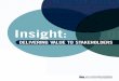 INSIGHT: DELIVERING VALUE TO STAKEHOLDERS › ... · This report shares results from a study conducted by The Institute of Internal Auditors Research Foundation (IIARF) to research