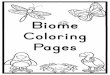 Biome Coloring Pages · tundra!The Tundra biome is the coldest of all biomes!There is very little rainfall in the tundra!Winters are long and summers are short!Many lichens, mosses