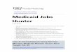 Medicaid Jobs Hunter · 6. Iowa Department of Administrative Services Medicaid Program Manager Job in Independence, IA 7. Magellan Health Senior Director-Medicaid Health Plan for