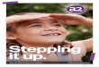 Stepping it up. - The a2 Milk Company · 6 The a2 Milk Company 2019 Annual Report CEO’s year in review Stepping it up 7 . Results highlights for the year ended 30 June 20191 1 All