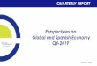 Perspectives on Global and Spanish Economy Q4-2019...Overview of the economic situation Q4-2019 3 Source: Círculo de Empresarios, 2020 The main international organisations (IMF, OECD,