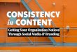 CONSISTENC in CONTENT Y - TN.gov Instagram Stories Your Digital Brand. Live Streaming Your Digital Brand