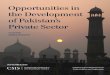 Opportunities in the Development of Pakistan s Private Sector · Title: Opportunities in the Development of Pakistan s Private Sector Author: Sadika Hameed Subject: international