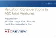 Valuation Considerations in ASC Joint Ventures Considerations in ASC J… · *Data Compiled From: 2005, 2010, and 2015 Medical Group Management Association, Physician Compensation