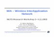 WIA – Wireless InterApplication Network...1 Tampere University of Technology, Institute of Digital and Computer Systems Laboratory 26.03.2003 10:24 WIA – Wireless InterApplication
