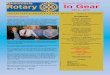 Serving the Community since 1985 In Gear · 25/01/2016  · 2014—2015 Serving the Community since 1985 Presidents Report We are well and truly back into the Rotary Year. I had the