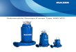 Submersible Sewage Pumps Type ABS XFP - Netco Pumps and ... · This brochure is a general presentation. It does not provide any warranty or guarantee of any kind. Please, contact