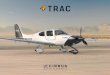 2020 TRAC Brochure 20191212 - Cirrus · The TRAC Series is our solution to provide a 21st century training platform for world-class training institutions. It combines the sophisticated