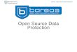 Open Source Data Protection€¦ · Open Source Data Protection Bareos Open Source Data Protection. What have we done in the last year? OpenHub ... Ubuntu 14.04 openSUSE 13.1 customer