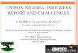 UNISON NIGERIA; PROGRESS REPORT AND CHALLENGESunisec-global.org/.../Student/1_1050_Nigeria.pdf · 2014-12-12 · We have been able to mention some progress been made in our activities