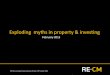 Exploding myths in property & investing - RECM ... Exploding myths in property & investing RECM is a