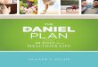 FAITH + FOOD + FITNESS + FOCUS FRIENDS · 1. The Daniel Plan is a faith-based health and wellness ministry, centered on teachings of the Bible. 2. The Daniel Plan strives to transform