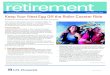 Your Retirement Planning Newsletter First Quarter 2016 ... · Your Retirement Planning Newsletter First Quarter 2016 Keep Your Nest Egg Off the Roller Coaster Ride Avoiding the emotional