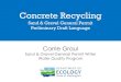 Concrete Recycling Sand & Gravel General Permit ... · Presentation Agenda Introduction Current Status Benefits & Uses Water Quality Concerns •Concrete Recycling Stockpiles Current