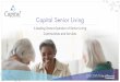 Capital Senior Living · 2020-06-22 · The forward-looking statements in this presentation The forward-looking statements in this release are subject to certain risks and uncertainties