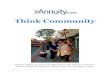 Think Community - Annuity.com · annuities, which are fixed annuities that credit a minimum guaranteed interest rate and an interest rate that's tied to the movement within an index