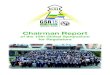 Chairman Report€¦ · 5 CHAIRMAN REPORT GSR15 The GSR-15 opening ceremony on Tuesday 9 June 2015 welcomed a number of distinguished guests including Gabon’s Minister of Justice,