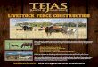 LIVESTOCK FENCE CONSTRUCTION - Tejas Ranch & Game Fence€¦ · Now, there is a cattle and horse fence solution for ranchers and property owners in Texas, Oklahoma and Louisiana: