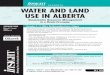 PRESENTS WATER AND LAND USE IN ALBERTA...• Corporate Counsel • Regional and Municipal Planners • Municipal, Provincial ... Cassels & Graydon LLP • The emerging private water