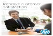 Brochure Improve customer satisfactionImprove customer satisfaction HP Information Workflow Solutions for Banking 2 Brochure | HP Information Workflow Solutions for Banking Stay flexible,