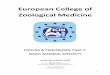European College of Zoological Medicine · 2019-06-07 · 3 Chapter 1: Introduction The Small Mammal specialty of the European College of Zoological Medicine was founded in 2009