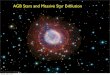 AGB Stars and Massive Star Evolutionastro1.physics.utoledo.edu/~megeath/ph6820/lecture24_ph6820.pdf · Massive Star Evolution Maeder et al. 1990 A&AS 84, 139 Sunday, May 1, 2011